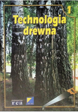 Technologia drewna Część 1