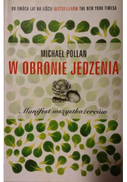 W obronie jedzenia Manifest wszystkożerców