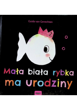 Mała biała rybka ma urodziny