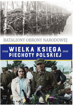 Wielka Księga Piechoty Polskiej Tom 64
