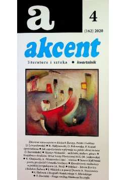 Akcent literatura i sztuka kwartalnik Nr 4 / 14