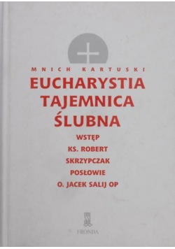 Eucharystia tajemnica ślubna