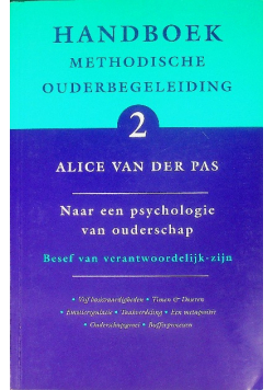 Handboek Methodische Ouderbegeleiding Tom 2 Naar een psychologie van ouderschap