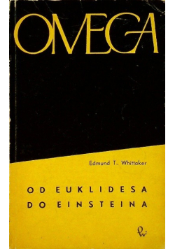OMEGA. Od Euklidesa do Einsteina