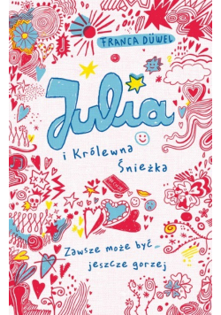 Julia i Królewna Śnieżka