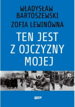 Ten jest z ojczyzny mojej