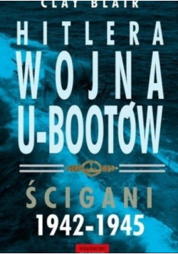 Hitlera wojna U Bootów Ścigani 1942 - 1945
