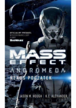 Mass Effect Andromeda Nexus początek
