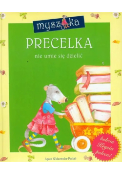 Myszka Precelka nie umie się dzielić