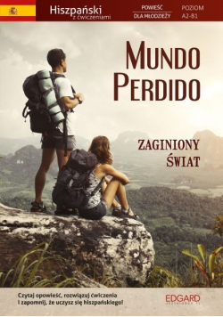 Hiszpański z ćwiczeniami Mundo Perdido Zaginiony świat