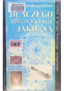 Dlaczego rzeczy są takie jakie są