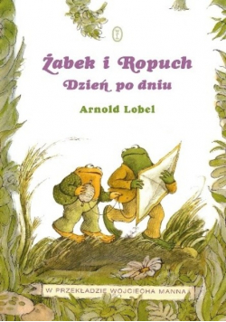 Żabek i Ropuch Dzień po dniu