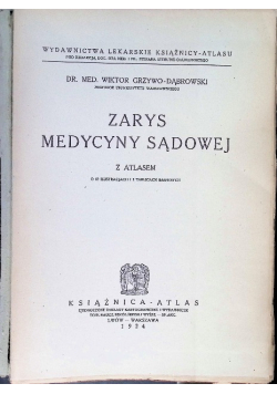Zarys medycyny sądowej 1924 r.