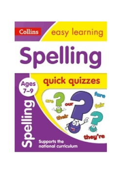 Spelling quick quizzes. Ages 7-9
