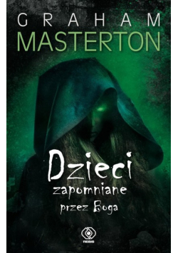 Dzieci zapomniane przez Boga