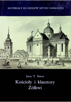 Kościół i klasztory Żółkwi