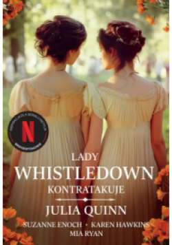 Bridgertonowie Lady Whistledown kontratakuje