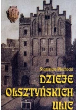 Dzieje olsztyńskich ulic
