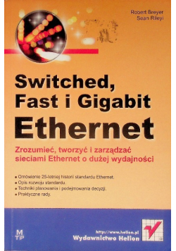 Switched Fast i Gigabit Ethernet