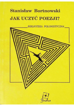 Jak uczyć poezji