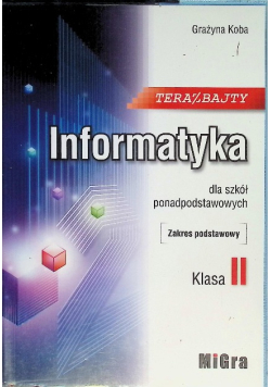 Teraz bajty Informatyka 2 dla szkół ponadpodstawowych Zakres podstawowy