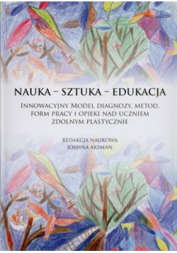 Nauka sztuka edukacja