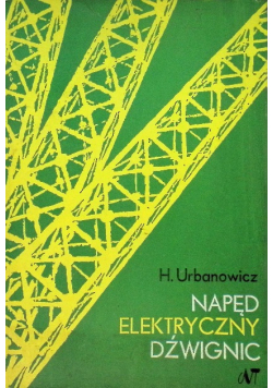 Napęd elektryczny dźwignic