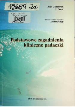 Podstawowe zagadnienia kliniczne padaczki