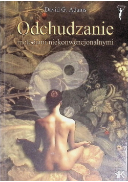 Odchudzanie metodami niekonwencjonalnymi