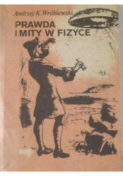 Prawda i mity w fizyce