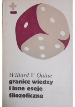 Granice wiedzy i inne eseje filozoficzne