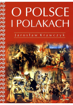 O Polsce i Polakach