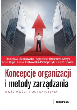 Koncepcje organizacji i metody zarządzania