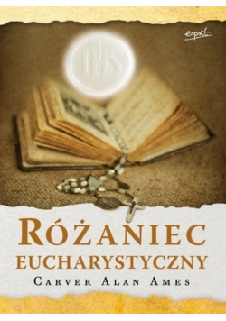 Różaniec Eucharystyczny