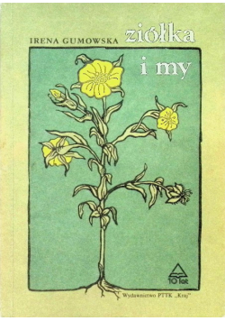 Ziółka i my