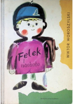 Felek i naokoło