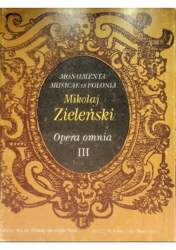 Monumenta Musicae in Polonia Opera omnia Tom III