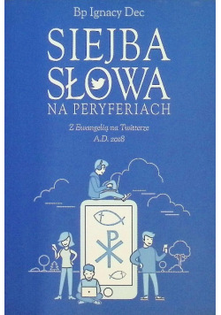 Siejba Słowa na peryferiach na Twitterze