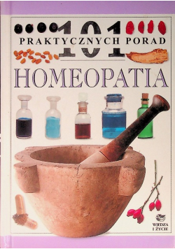 101 Praktycznych Porad Homeopatia