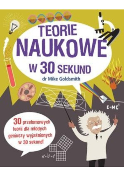 Teorie naukowe w 30 sekund