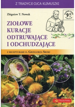 Ziołowe kuracje odtruwające i odchudzające