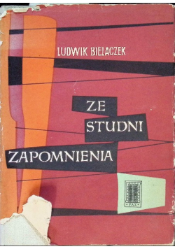 Ze studni zapomnienia