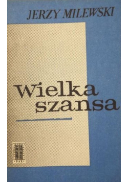 Wielka szansa