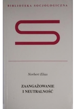 Zaangażowanie i Neutralność
