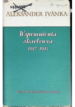 Wspomnienia skarbowca 1927 - 1945