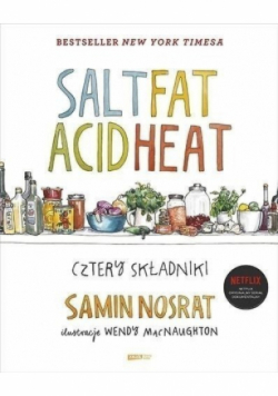 Salt fat acid heat Cztery składniki