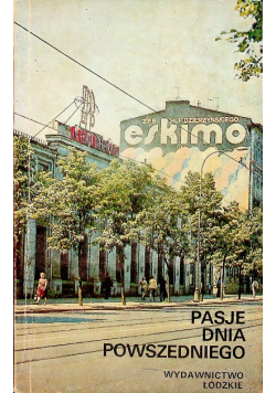 Pasje dnia powszedniego