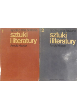 Społeczna historia sztuki i literatury Tom 1 i 2