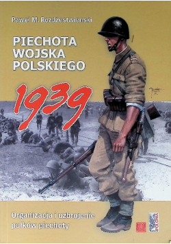 Piechota Wojska Polskiego 1939