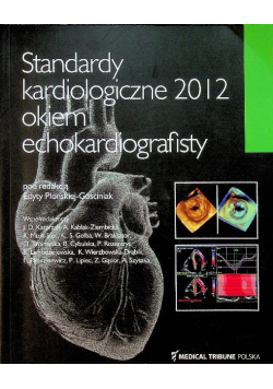 Standardy kardiologiczne okiem echokardiografisty
